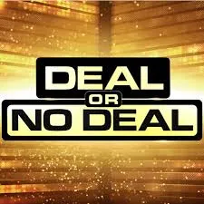 Deal or No Deal